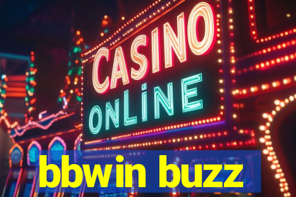 bbwin buzz